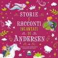 Cover: Storie e racconti incantati di Andersen - Finestrelle;Moon