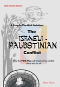 Cover: A Frog-In-The-Well Solution - The Israeli-Palestinian Conflict - Bama Vacon Publishing