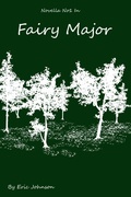 Cover: Novella No1 in Fairy Major (Carroll Johnson, #1) - Eric Johnson