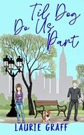 Cover: Til Dog Do Us Part - Rowan Prose Publishing