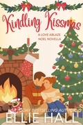 Cover: Kindling Kissmas - Ellie Hall