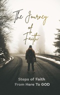 Cover: The Journey of Faith - SHIVANI Singh