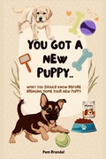 Cover: You got a new puppy (What To Expect, #5) - WDD Editions
