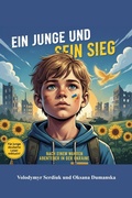 Cover: Ein Junge und sein Sieg (Boy and His Victory, #1) - Volodymyr Serdiuk