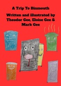 Cover: A Trip To Binmouth (Binmouth Books, #1) - Mark Gee