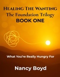 Cover: What You're Really Hungry For (Healing The Wanting:  The Foundation Trilogy, #1) - Bright Wings Press