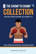 Cover: The Chump to Champ Collection - Andrew Hudson