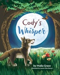 Cover: Cody's Whisper - Grace Blooming LLC