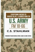 Cover: EVERTHING I NEEDED TO SURVIVE IN LIFE I LEARNED FROM THE U.S. ARMY - Branson Publishing