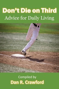 Enlarge image Cover: Don't Die On Third - Worldwide Publishing Group