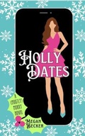 Cover: Holly Dates - Lattes & Lovebirds Literature