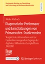 Cover: Diagnostische Performanz und Einschätzungen von Primarstufen-Studierenden - Springer Spektrum