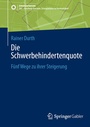 Cover: Die Schwerbehindertenquote - Springer Gabler