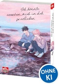 Cover: Ich k&ouml;nnte versuchen, mich in dich zu verlieben 04 - Loewe Manga