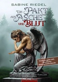 Cover: Ein Pakt aus Asche und Blut - Sonderausgabe - Feuertanz-Verlag