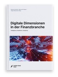 Cover: Digitale Dimensionen in der Finanzbranche - Frankfurt School Forum