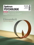 Cover: Spektrum Psychologie 1/2026 Einsamkeit - Spektrum der Wissenschaft