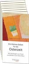 Cover: Ein kleines Gebet f&uuml;r die Osterzeit - Pr&auml;senz Medien & Verlag
