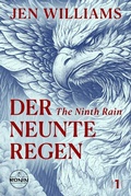Cover: Der Neunte Regen - The Ninth Rain - Ronin-H&ouml;rverlag, ein Imprint von Omondi GmbH