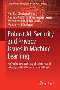 Enlarge image Cover: Robust AI: Security and Privacy Issues in Machine Learning - Springer