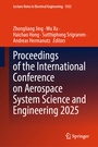 Cover: Proceedings of the International Conference on Aerospace System Science and Engineering 2025 - Springer