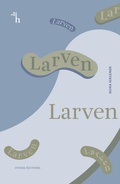 Cover: Larven - Hydre &Eacute;ditions
