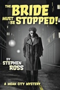 Cover: The Bride Must Be Stopped! - Clan Destine Press