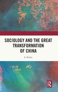 Cover: Sociology and the Great Transformation of China - Routledge