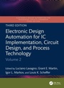 Cover: Electronic Design Automation for IC Implementation, Circuit Design, and Process Technology - CRC Press