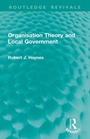 Cover: Organisation Theory and Local Government - Routledge