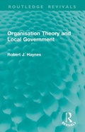 Cover: Organisation Theory and Local Government - Routledge