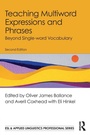 Cover: Teaching Multiword Expressions and Phrases - Routledge