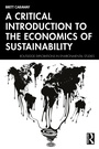 Cover: A Critical Introduction to the Economics of Sustainability - Routledge