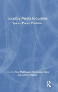 Cover: Locating Media Industries - Routledge