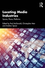 Cover: Locating Media Industries - Routledge