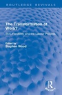 Cover: The Transformation of Work? - Routledge