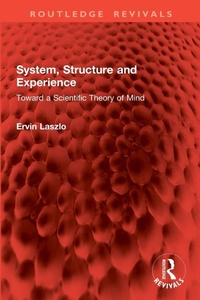 Enlarge image Cover: System, Structure and Experience - Routledge