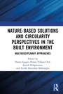 Cover: Nature-based Solutions and Circularity Perspectives in the Built Environment - Taylor & Francis