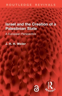 Enlarge image Cover: Israel and the Creation of a Palestinian State - Routledge