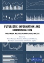 Cover: Futuristic Information and Communication - Taylor & Francis