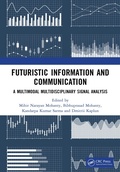 Cover: Futuristic Information and Communication - Taylor & Francis