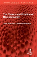 Cover: The Theory and Practice of Homosexuality - Routledge