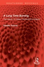 Cover: A Long Time Burning - Routledge