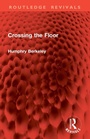 Cover: Crossing the Floor - Routledge
