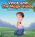 Cover: Vince and the Magic Inside - Jennifer Bellinfante, ND