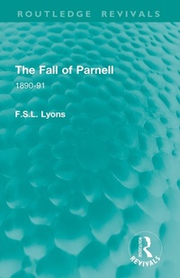 Enlarge image Cover: The Fall of Parnell - Routledge