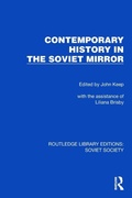 Cover: Contemporary History in the Soviet Mirror - Routledge