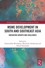 Cover: MSME Development in South and Southeast Asia - Taylor & Francis