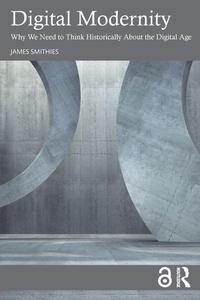 Enlarge image Cover: Digital Modernity - Taylor & Francis