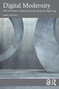 Enlarge image Cover: Digital Modernity - Taylor & Francis